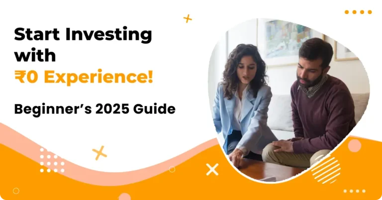 Start Investing with Zero Experience