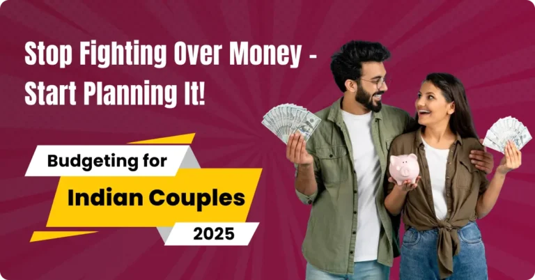 Smart Budgeting for Couples in India